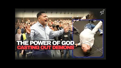 The Power of God Casting out Demons in PRAGUE