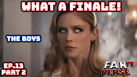 THE BOYS Finale Reaction & Review. Ep.13, Part 2