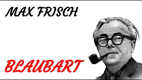 HÖRSPIEL - Max Frisch - BLAUBART