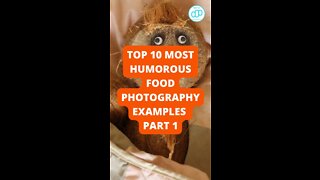 Top 10 Most Humorous Food Photography Examples Part 1