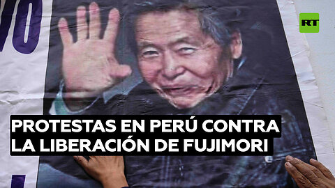 Convocan a manifestaciones en Perú para rechazar la puesta en libertad de Fujimori