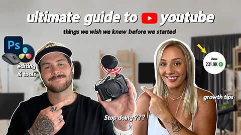 How to start a YouTube channel | 11 tips we wish we knew before we started