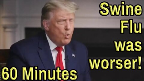 Trump On 60 Minutes Early Release Attacks Biden On Swine Flu Leslie Stahl Biden