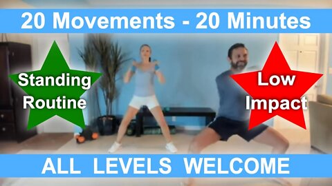 Morning Workout #10 - All Standing Low Impact Exercise - 20 Functional Movements in 20 Minutes