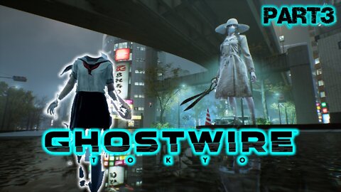 GHOSTWIRE TOKYO - A PROCURA DE UM ANDARILHO NO SUBSOLO ESPIRITO CRIANÇAS NO JAPÃO PART 3