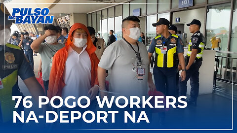 76 Chinese POGO workers sa Pasay City, na-deport na pabalik sa China