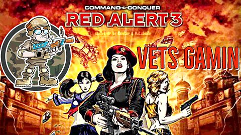 Red Alert 3 | Vets Gamin