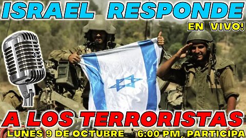 ISRAEL RESPONDE a los TERRORISTAS 🚨 EN VIVO! ESP#11 🚨ENTRA y PARTICIPA🚨 #viral #Rumble #mc21n