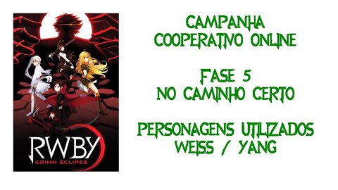 RWBY Grimm Eclipse - Campanha (Cooperatvo) - Fase 5