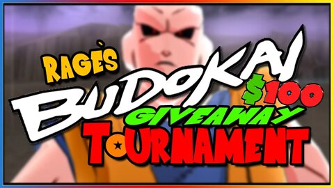 Rage's $100 Budokai Giveaway Tournament!