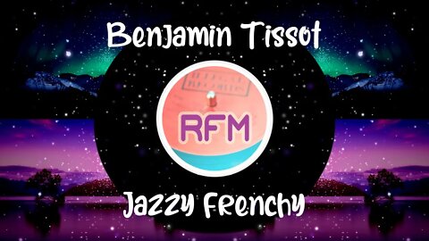 Jazzy Frenchy - Benjamin Tissot - Royalty Free Music RFM2K