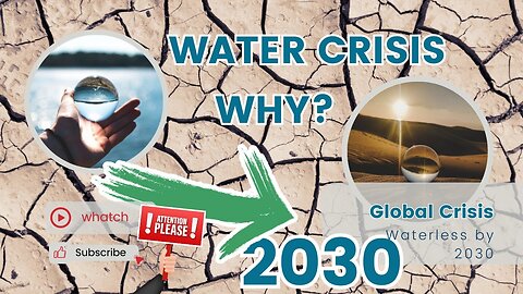 The Global Water Crisis 💧 | Why the World Could Be Without Water by 2030 ⚠