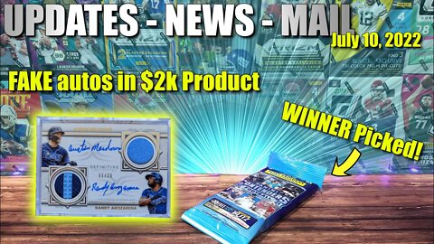 FAKE Autos in $2k Topps Products & GIVEAWAY Winner Picked | Updates, News & Mail 7/10/2022