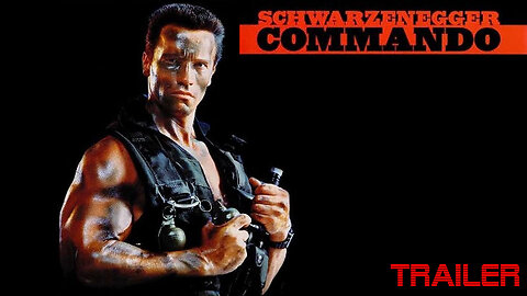 COMMANDO - OFFICIAL TRAILER - 1985