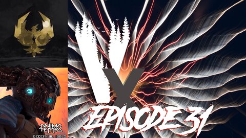 Singles Episode - Anima Tempo & Born Through Fire | Victor & the Giant Fox Reviews