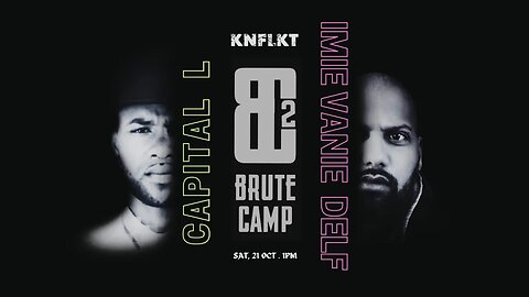 KNFLKT | CAPITAL L vs IMIE VANIE DELF | #BruteCamp2