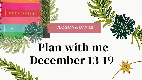 Plan with me Dec 13-19