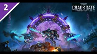 Warhammer 40,000: Chaos Gate Daemonhunters l Part 2