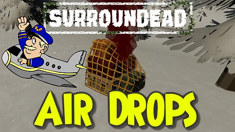 🟢 SurrounDead 🟢✈️ Air Drop✈️ ( What the Aircraft Looks like ) ( What to look out for )