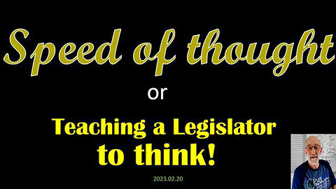 Speed of Thought or Teaching a Legislator to think!- EXPLORERS GUIDE TO SCIFI WORLD - CLIF HIGH