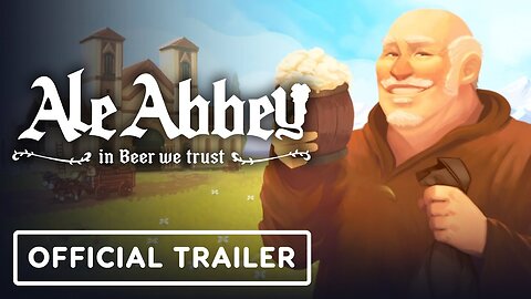 Ale Abbey - Official Reveal Trailer | PC Gaming Show 2024