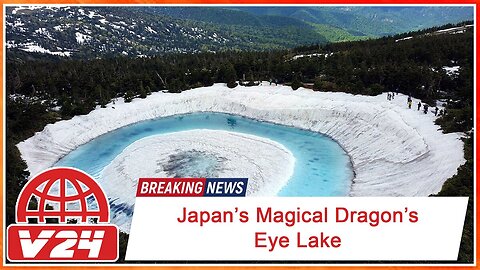 Breaking news: Japan’s Magical Dragon’s Eye Lake