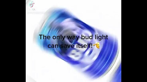 The only way bud light can save itself!! 🫡