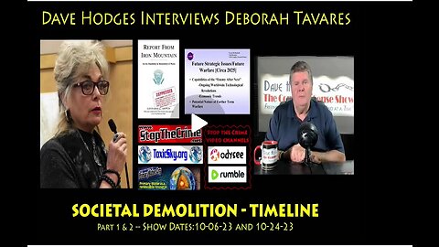 Societal Demolition — Frequency Warfare -- Dave Hodges and Deborah Tavares