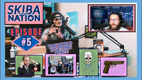 Episode 5 - Skiba News Nation (FULL VIDEO UNCENSORED)