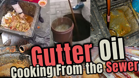 🍽️Are You Eating Gutter Oil 🛢️Sewer Oil🛢️ Oil Harvested from the sewer used for Cooking🧑‍🍳