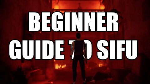 Best Guide For Beginners In Sifu