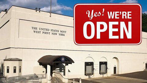 West Point Mint Reopens!