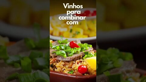 Baião de Dois, vinhos para Combinar