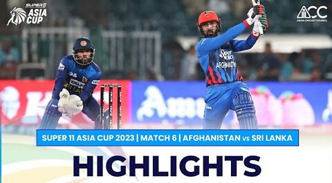 Sri Lanka Vs Afghanistan Full Match Highlights | Asia Cup 2023