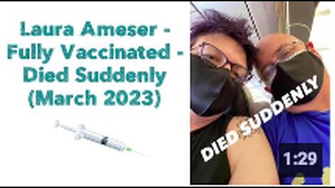 Laura Ameser - Fully Vaccinated - Died Suddenly (March 2023) 💉🪦