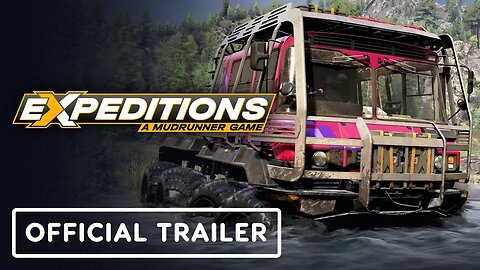 Expeditions: A MudRunner Game - Official Launch Trailer