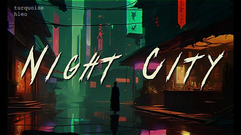 Cyberpunk Ambience ✧ Night City ✧ 2077