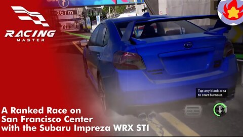 A Ranked Race on San Francisco Center with the Subaru Impreza WRX STI | Racing Master