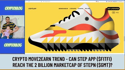 Crypto Move2earn Trend - Can Step App ($FITFI) Reach The 2 Billion Marketcap Of StepN ($GMT)?