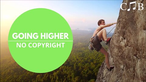 Going Higher - No Copyright