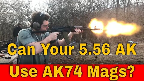 Will My 5.56 AK Work With AK74 Mags?