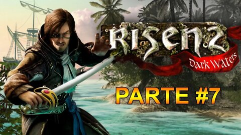 Risen 2: Dark Waters - [Parte 7] - Dificuldade Hard - 60 Fps - 1440p