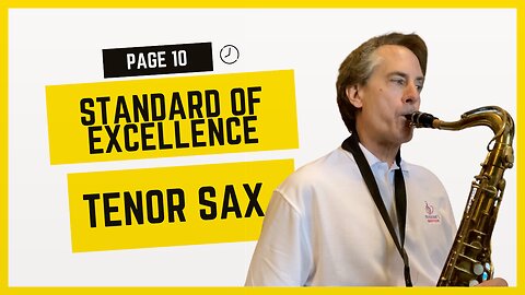 Page 10 Standard Of Excellence Book 1 Tenor Saxophone | Practice Sax With Me