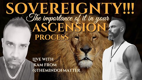 The importance of Sovereignty in your Ascension Process