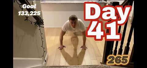 February 10th. 133,225 Push Ups challenge (Day 41)