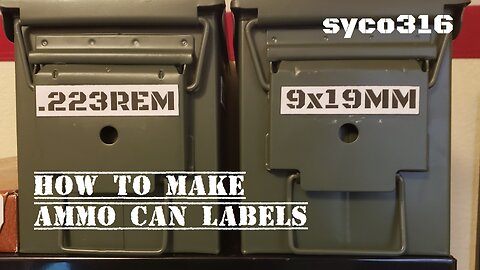 How To Make Ammo Can Labels