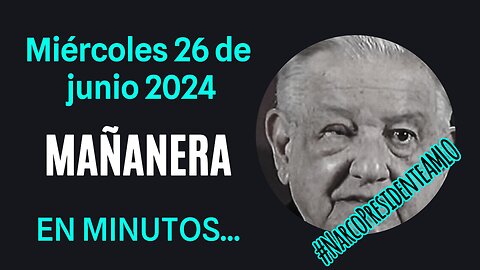 💩🐣👶 AMLITO | Mañanera *Miércoles 26 de junio 2024* | El gansito veloz 2:38 a 1:32.