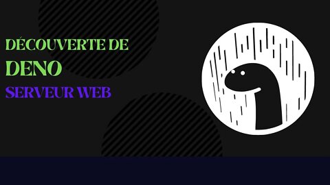 Decouverte de Deno : Web server