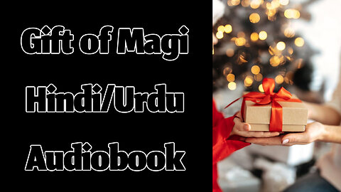 The Gift of Magi by O.Henry || Hindi/Urdu Audiobook