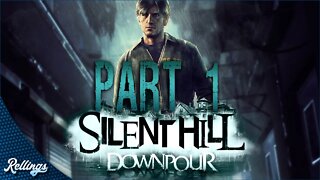 Silent Hill: Downpour (PS3) Playthrough: Part 1 (No Commentary)